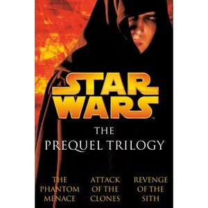 The Prequel Trilogy: Star Wars -- Terry Brooks